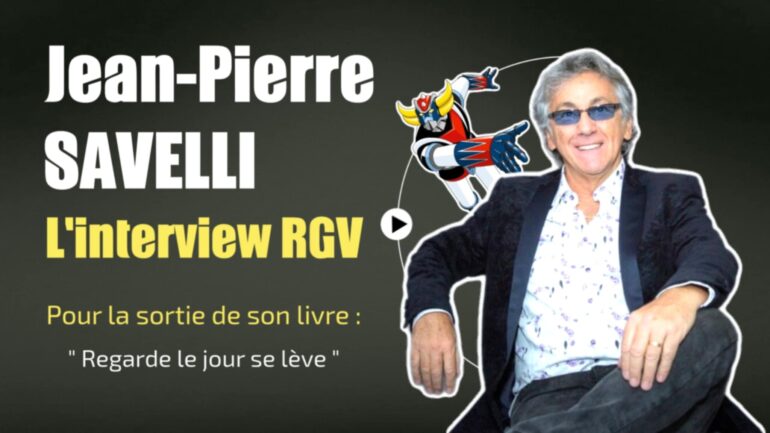L'interprète de Goldorak Jean-Pierre SAvelli en interview
